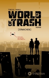 World of Trash - Tobias Marks