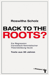 Back to the roots? - Roswitha Scholz