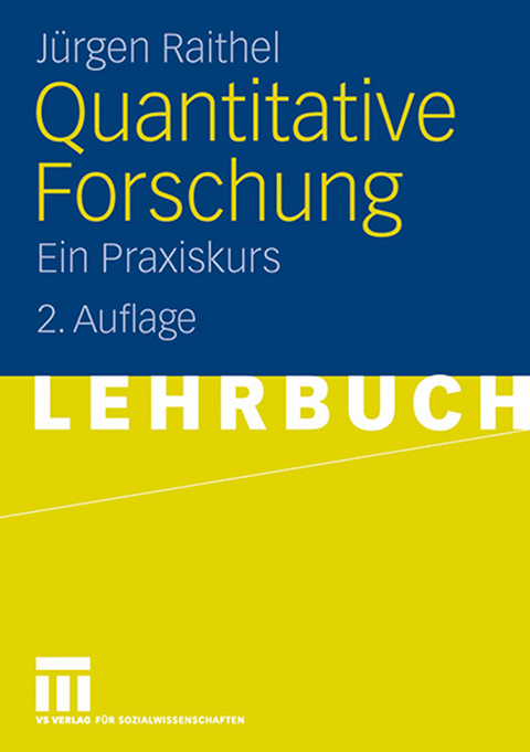 Quantitative Forschung - J&uuml;rgen Raithel