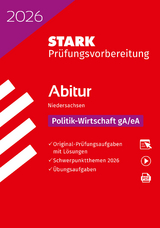 STARK Politik-Wirtschaft gA/eA - Abitur 2026 Niedersachsen - Prüfungsvorbereitung - 