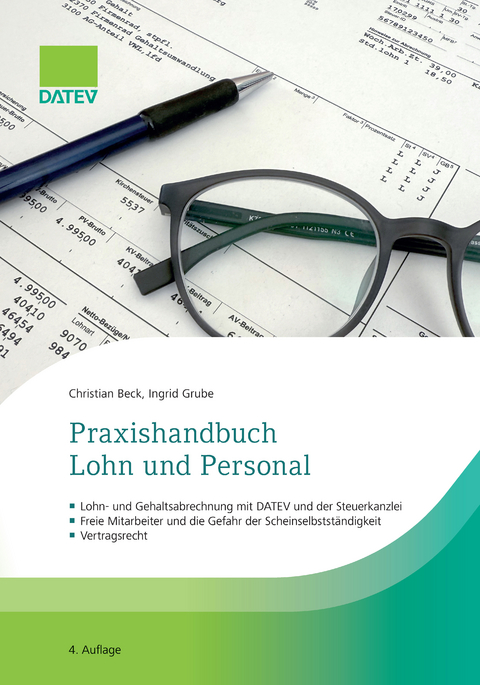 Praxishandbuch Lohn und Personal - Ingrid Grube, Christian Beck