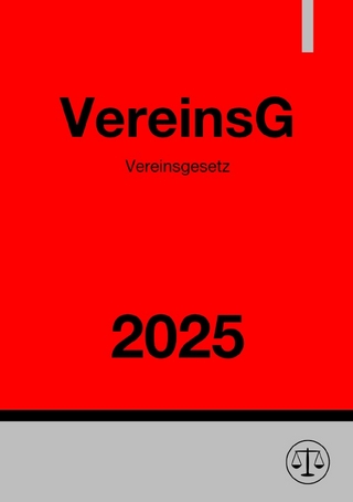 Vereinsgesetz - VereinsG 2025