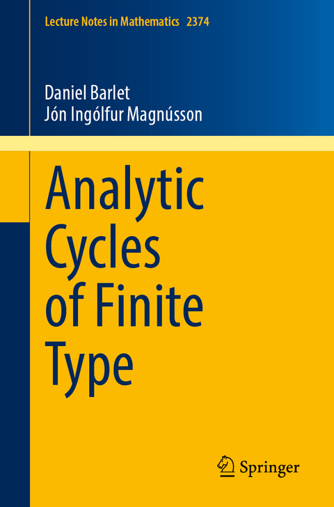 Analytic Cycles of Finite Type - Daniel Barlet, Jón Ingólfur Magnússon