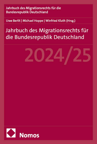 Jahrbuch des Migrationsrechts für die Bundesrepublik Deutschland 2024/25