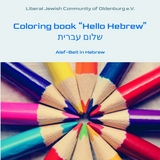 Coloring book &ldquo;Hello Hebrew&rdquo; - LJGO Die Liberale J&uuml;dische Gemeinde Oldenburg