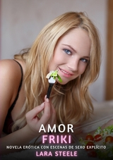 Amor Friki - Lara Steele