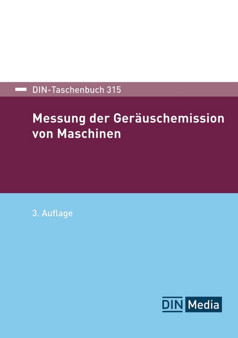 Messung der Geräuschemission von Maschinen - Buch mit E-Book