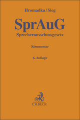 Sprecherausschussgesetz - Wolfgang Hromadka, Rainer Sieg