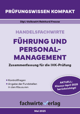 Handelsfachwirte: F&uuml;hrung und Personalmanagement - Reinhard Fresow