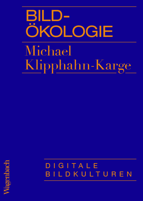 Bildökologie - Michael Klipphahn-Karge