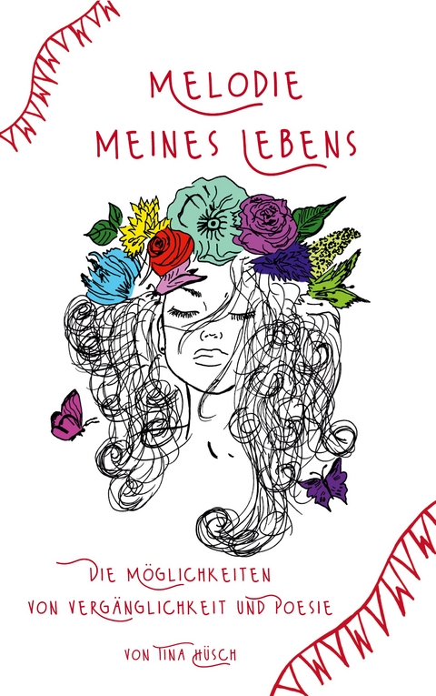 Melodie meines Lebens - Tina H&uuml;sch