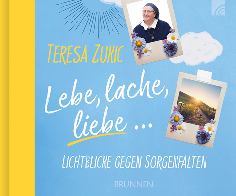 Lebe, lache, liebe - Teresa Zukic
