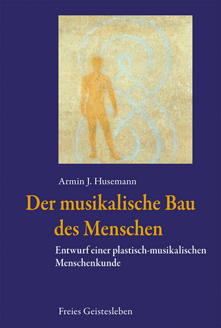 Der musikalische Bau des Menschen