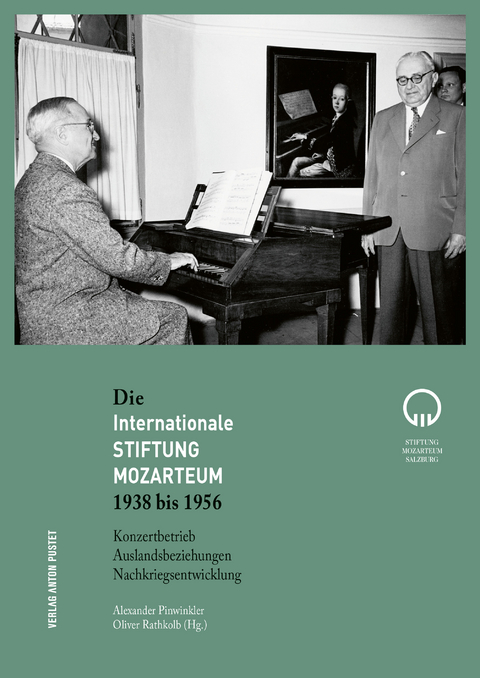 Die Internationale Stiftung Mozarteum 1938 bis 1956 - 