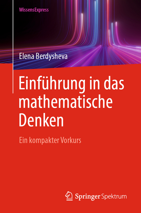 Einführung in das mathematische Denken - Elena Berdysheva