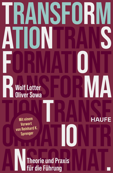 Transformation - Wolf Lotter, Oliver Sowa