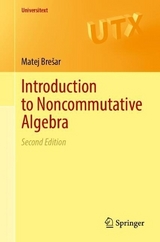 Introduction to Noncommutative Algebra - Brešar, Matej