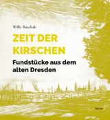 Zeit der Kirschen - Willy Buschak