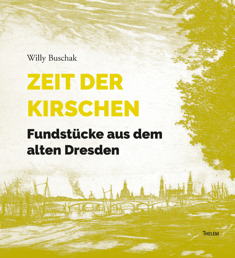 Zeit der Kirschen - Willy Buschak