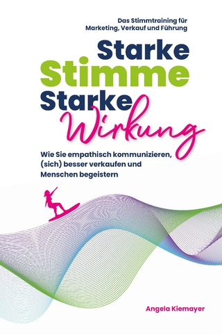 Starke Stimme, Starke Wirkung