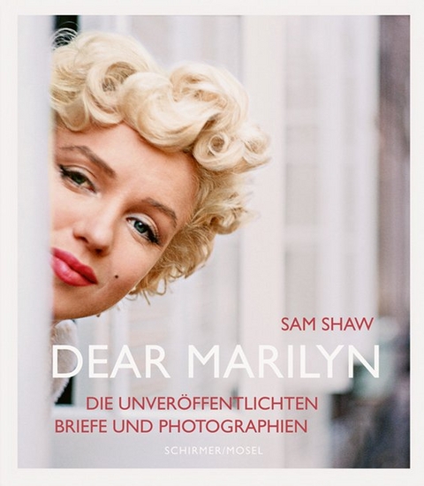 Dear Marilyn - Sam Shaw