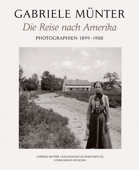 Die Reise nach Amerika - Gabriele M&uuml;nter