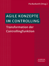 Agile Konzepte im Controlling - 
