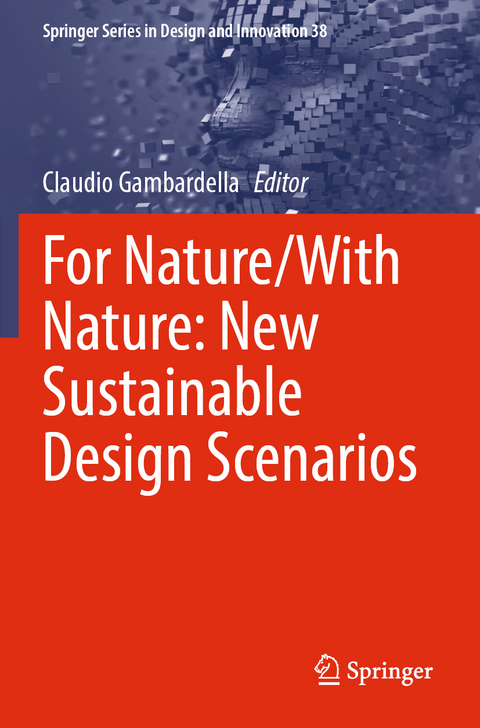 For Nature/With Nature: New Sustainable Design Scenarios - 