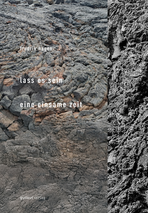 Lass es sein | Eine einsame Zeit - Fredrik Hagen