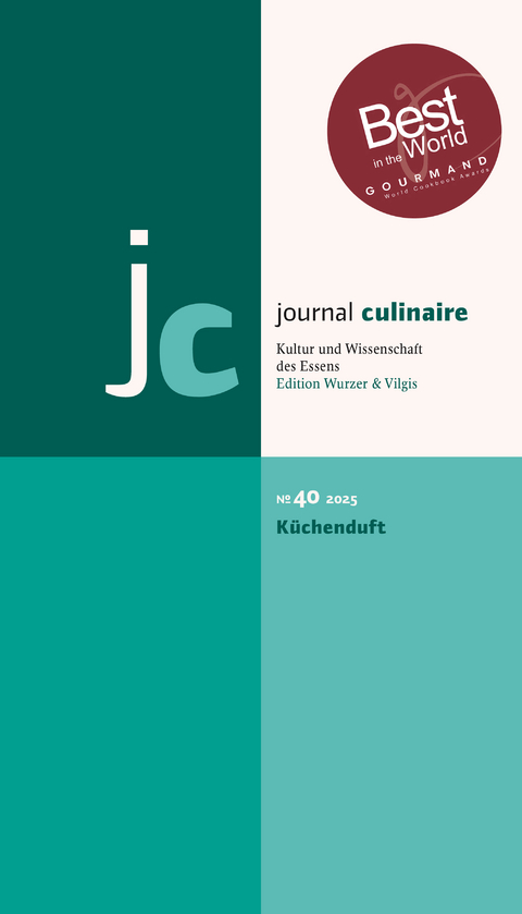 journal culinaire. Kultur und Wissenschaft des Essens - 