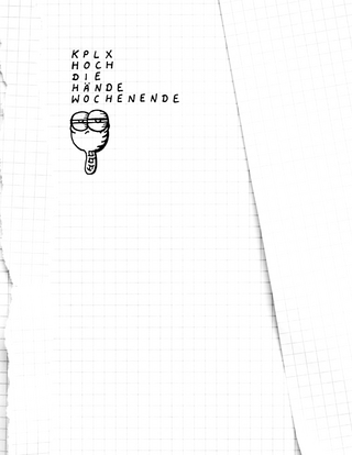 Hoch die Hände Wochenende