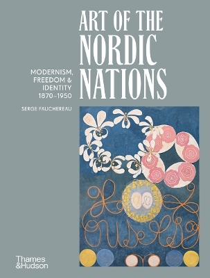 Art of the Nordic Nations - Serge Fauchereau