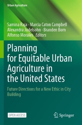 Planning for Equitable Urban Agriculture in the United States