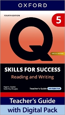 Q: Skills for Success Special Edition Level 5 Reading and Writing Teacher's Guide with Digital Pack