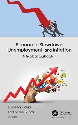 Economic Slowdown, Unemployment, and Inflation - 