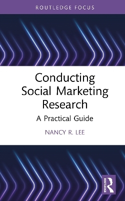 Conducting Social Marketing Research - Nancy R. Lee