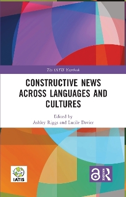 Constructive News Across Languages and Cultures - 