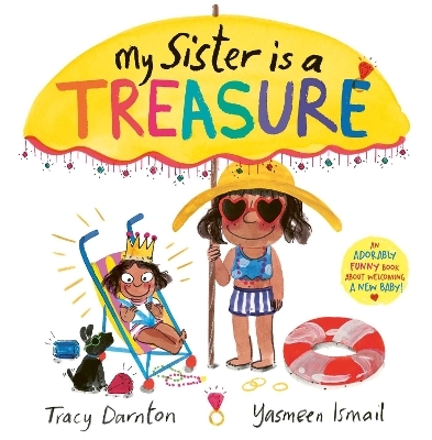 My Sister is a Treasure - Tracy Darnton