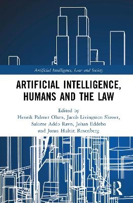 Artificial Intelligence, Humans and the Law - 
