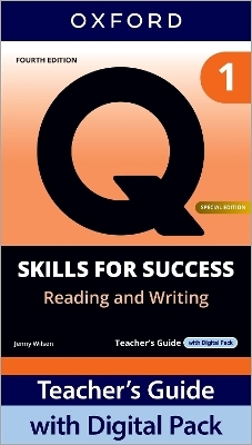 Q: Skills for Success Special Edition Level 1 Reading and Writing Teacher's Guide with Digital Pack