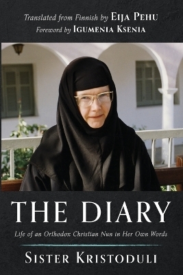 The Diary - Sister Kristoduli