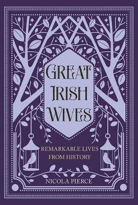 Great Irish Wives - Nicola Pierce