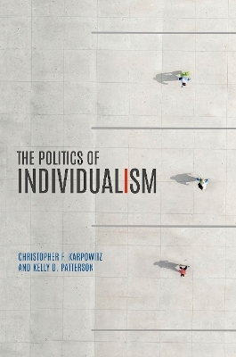 The Politics of Individualism