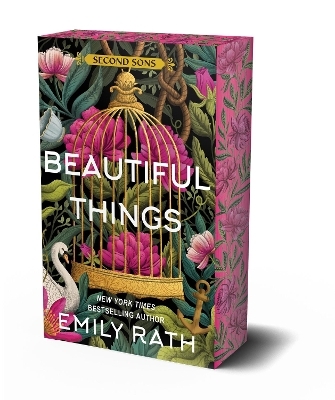 Beautiful Things: Deluxe Limited Edition - Emily Rath