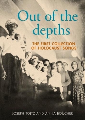 Out of the Depths - Joseph Toltz, Anna Boucher