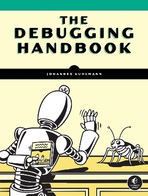 The Debugging Handbook - Johannes Kuhlmann