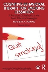 Cognitive-Behavioral Therapy for Smoking Cessation - A. Perkins, Kenneth