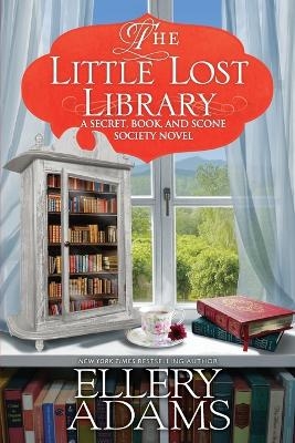 The Little Lost Library - Ellery Adams