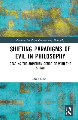 Shifting Paradigms of Evil in Philosophy - İmge Oranlı