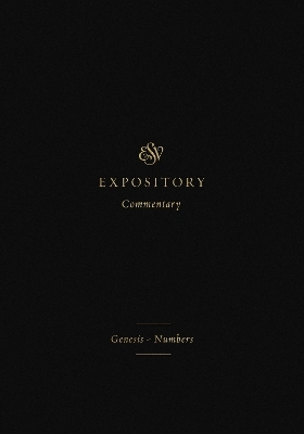 ESV Expository Commentary